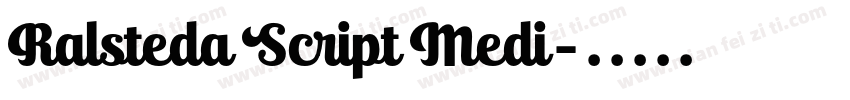 Ralsteda Script Medi字体转换